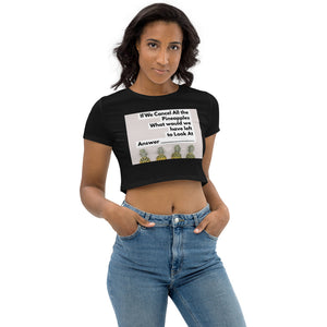 CANCEL PINEAPPLE Organic Crop Top