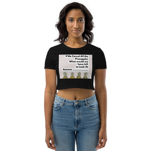 CANCEL PINEAPPLE Organic Crop Top