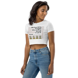 CANCEL PINEAPPLE Organic Crop Top