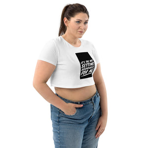 NOT SETTING BOUNDARIES Organic Crop Top