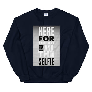 ABS AND SELFIE Unisex Sweatshirt