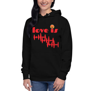 LOVE IS Unisex Hoodie