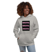 Load image into Gallery viewer, BEAUTIFUL Unisex Hoodie
