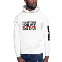 Load image into Gallery viewer, FIGHTING FOR MY FUTURE Unisex Hoodie
