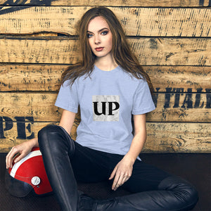 up Short-Sleeve Unisex T-Shirt