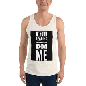 DM ME Unisex Tank Top