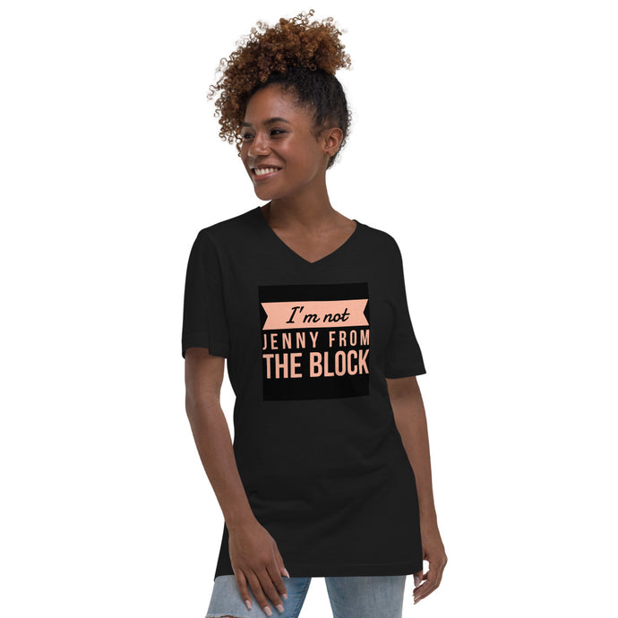 IM NOT JENNY Unisex Short Sleeve V-Neck T-Shirt