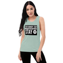 Load image into Gallery viewer, STAY MOTIVATED Ladies’ Muscle Tank
